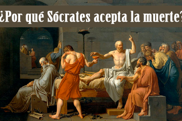 Por que Socrates acepta la Muerte